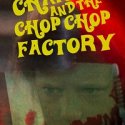 Charlie and the Chop Chop Factory (Horror Version of Willy Wonka)