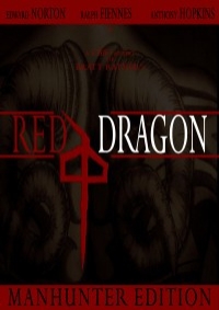 Red Dragon – Manhunter Edition