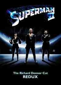 Superman II: The Richard Donner Cut Redux