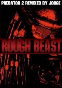 Predator 2 - Rough Beast