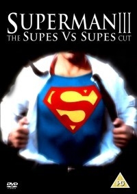 Superman III : The Supes Vs Supes Cut