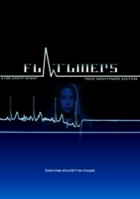 Flatliners – True Nightmare Edition