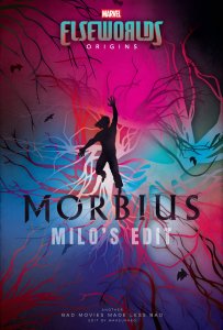 Morbius - Milo&#039;s Edit