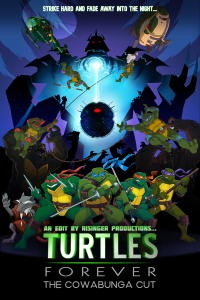 Turtles Forever - The Cowabunga Cut (Poster)
